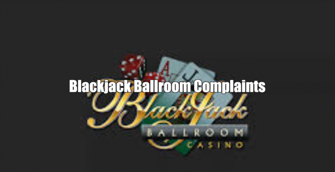 Blackjack Ballroom Complaints in 2025